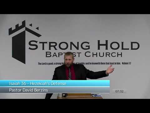Isaiah 36 - Hezekiah's Defense | Pastor David Berzins