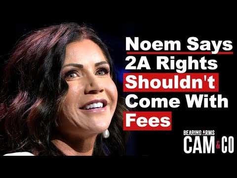 Noem says 2A rights shouldn't come with fees attached