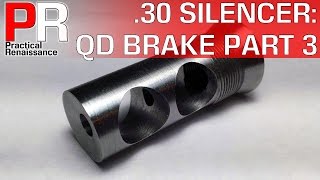 Form 1 .30 QD Rifle Suppressor Part 3: QD Brake Port Drilling Success!