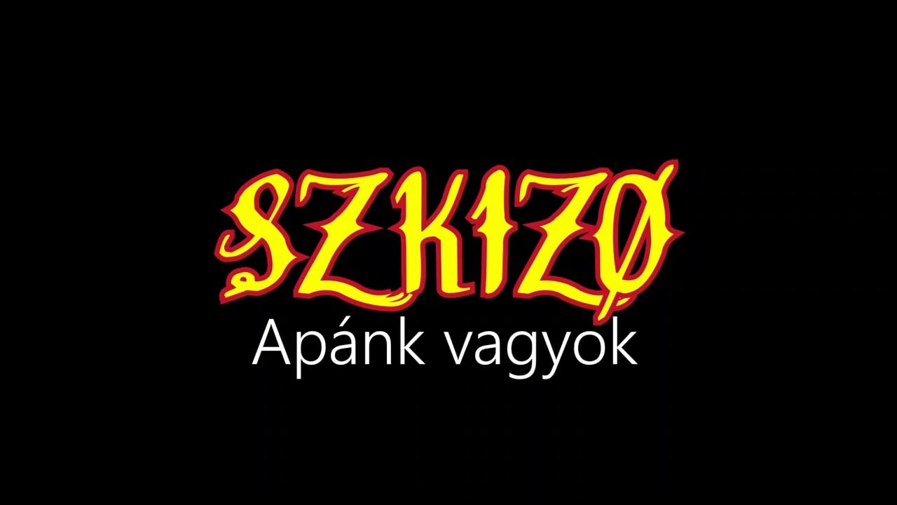 Szkízó ¦ Apánk vagyok (hivatalos audió)