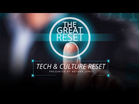 The Great Reset of Our Culture