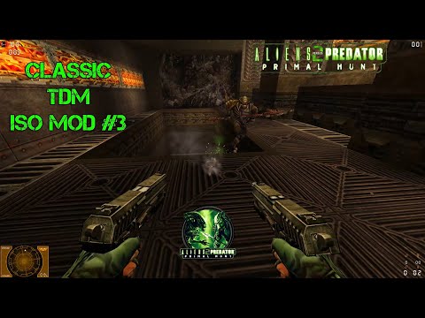Aliens vs. Predator 2 PRIMAL HUNT - ISO MOD #3 | AVPUNKNOWN