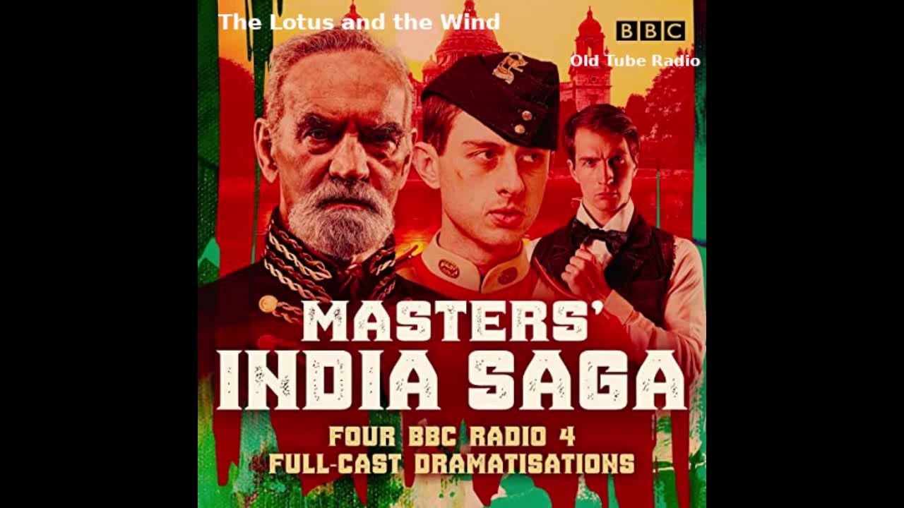 Masters' Indian Saga - The Lotus and the Wind