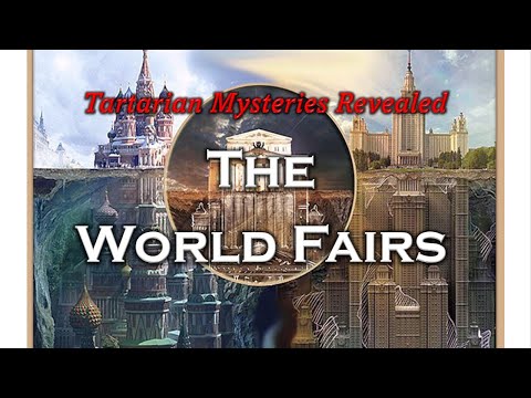 Tartarian Mysteries Revealed - The World Fairs