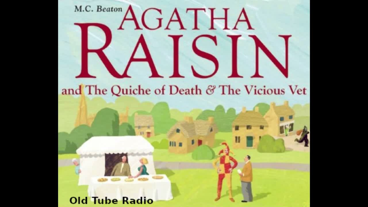 Agatha Raisin: The Quiche of Death & The Vicious Vet by MC Beaton