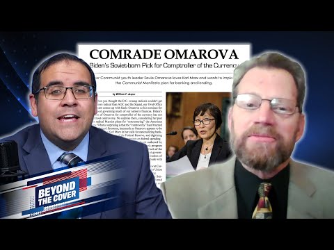 Biden’s Soviet-born Pick for Comptroller of the Currency | Beyond the Cover