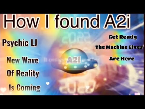 Machine Elves,  PSYCHIC LJ & A2i, Parallel Technology On Earth