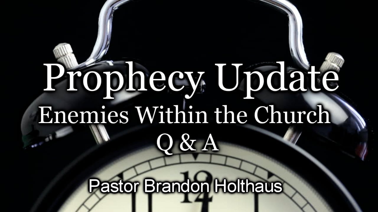 Enemies Within the Church - Q & A