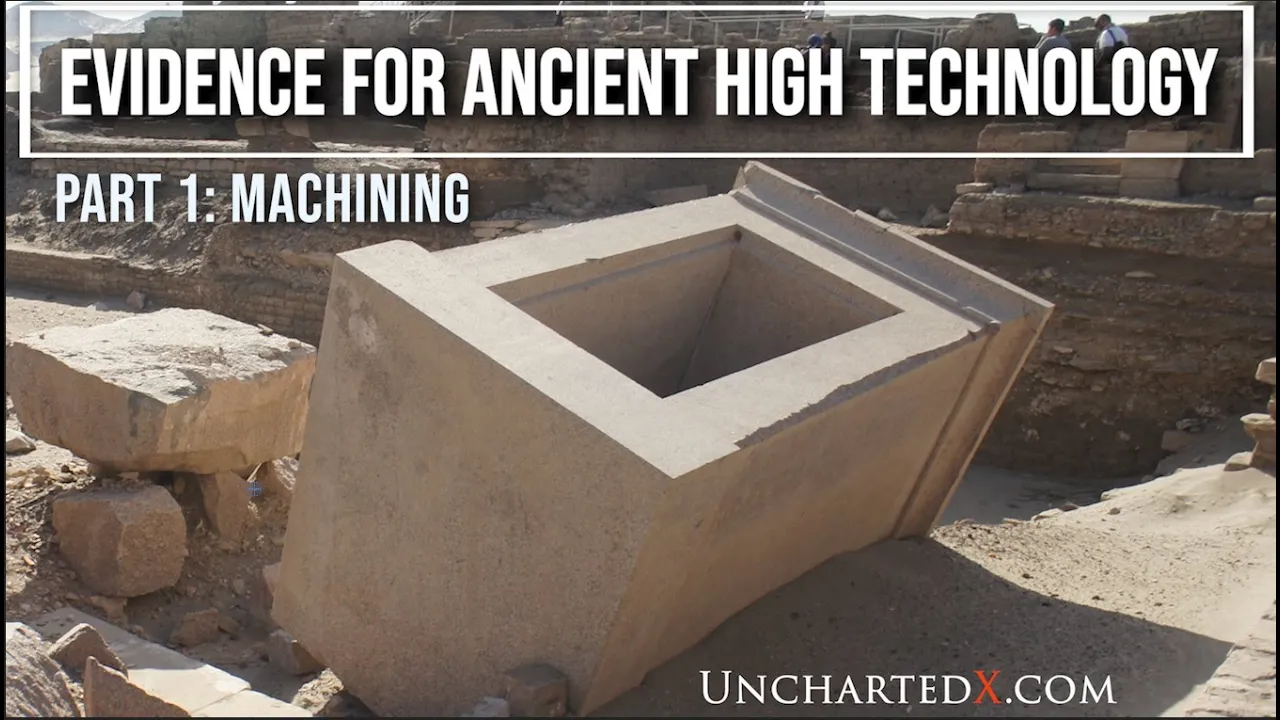Evidence for Ancient High Technology - Part 1: Machining