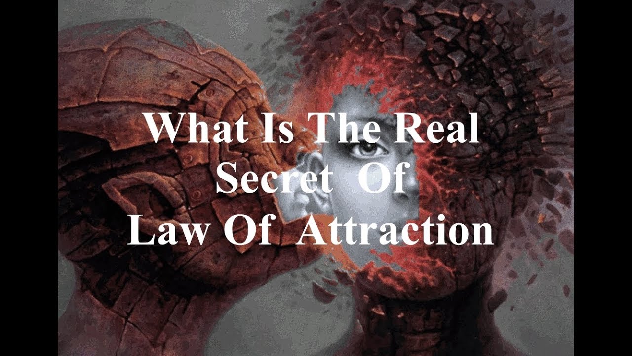 What Is The Real Secret Of Law Of Attraction