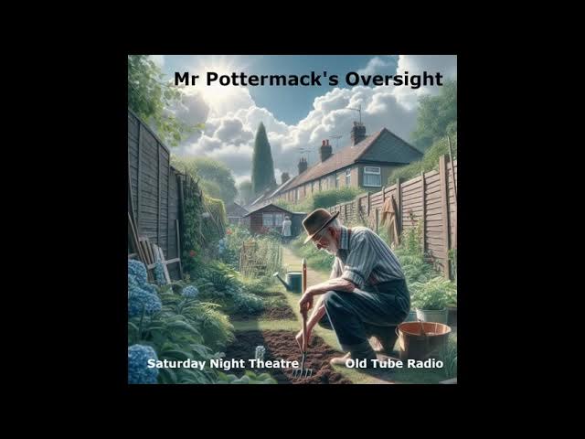 Mr Pottermack's Oversight By R. Austin Freeman. BBC RADIO DRAMA