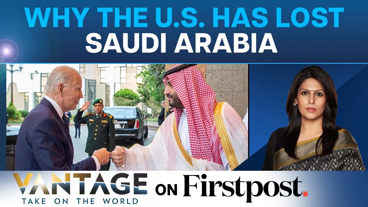 End of Road for the U.S. as Saudi Arabia Chooses to Decouple | Vantage with Palki Sharma