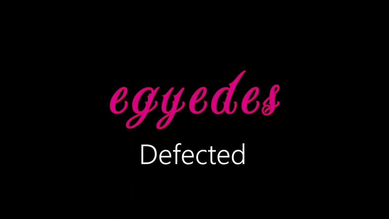 Egyedes ¦ Defected (official audio)