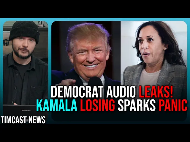 Democrat Audio LEAKS! Kamala Is LOSING Key Battleground Sparking Panic