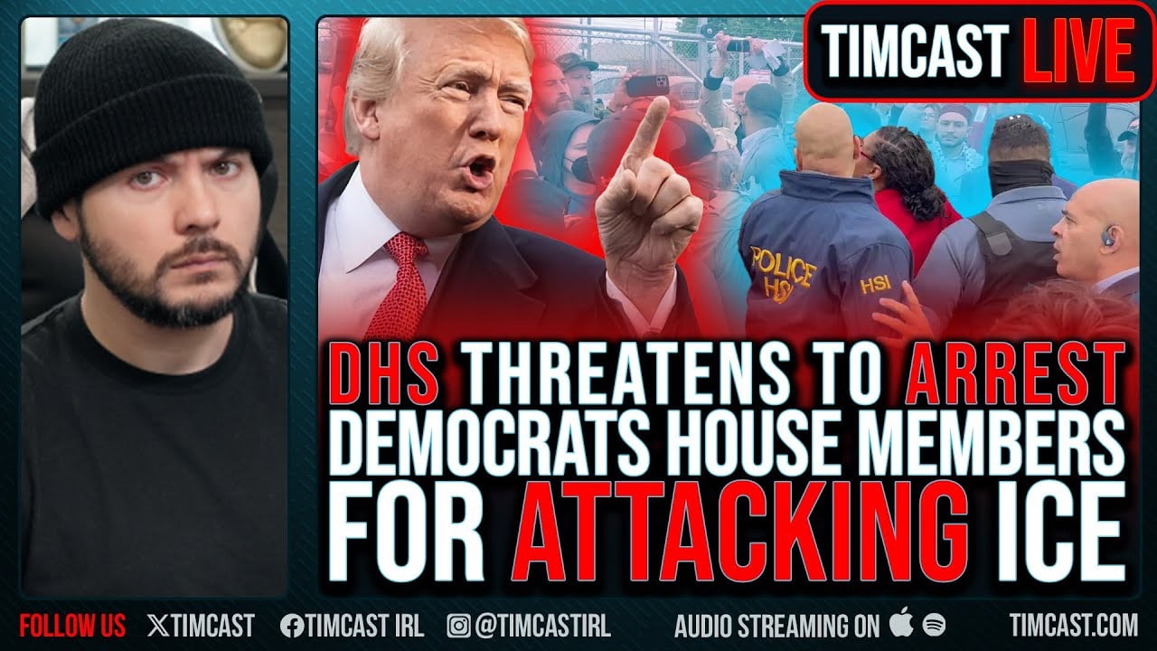 DHS Threatens To ARREST Democrat House Members For ATTACKING ICE, Storming Facility