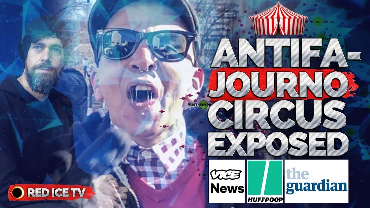 The Antifa-Journo Circus Exposed