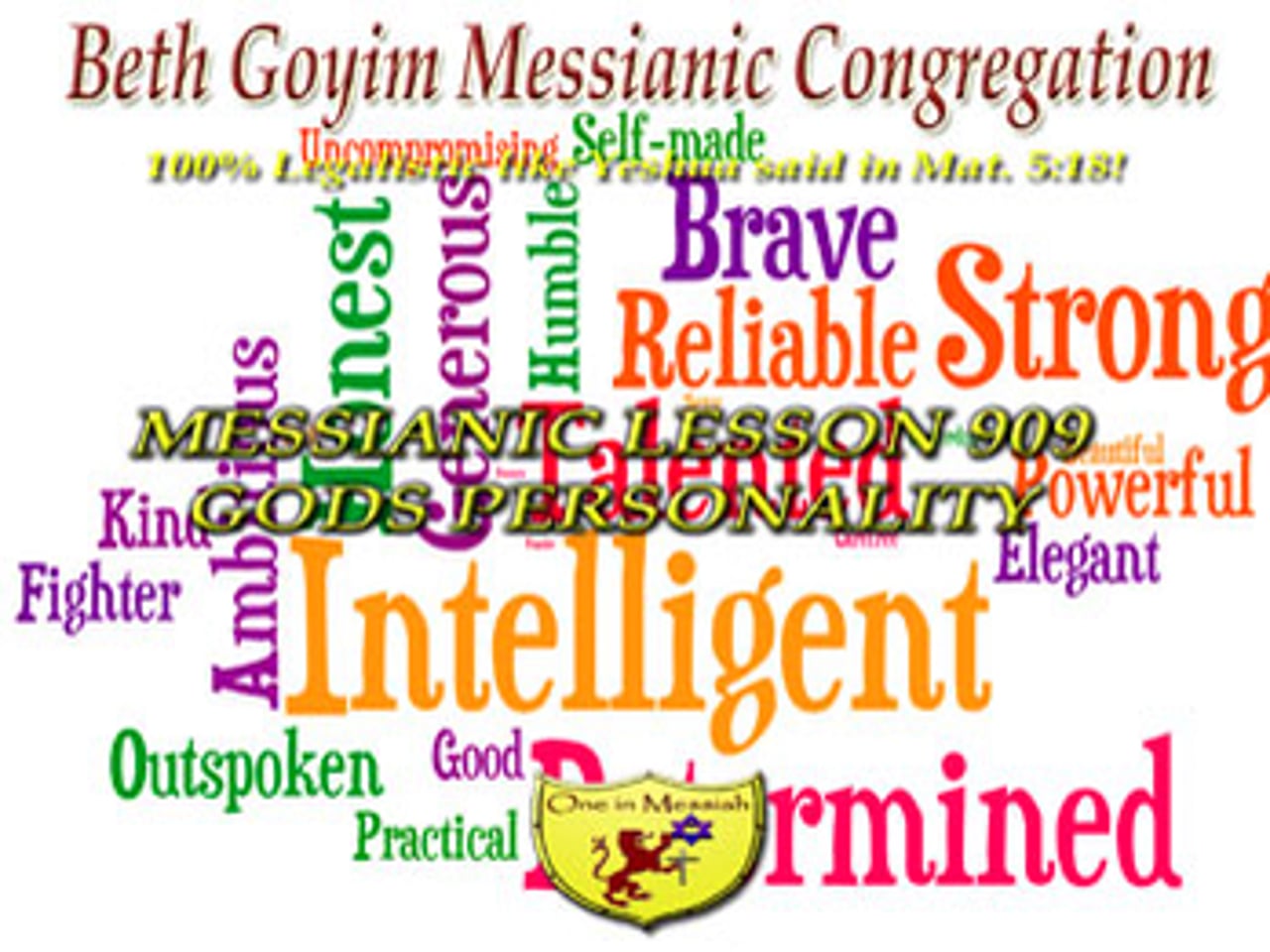 BGMCTV MESSIANIC LESSON 909 GODS PERSONALITY