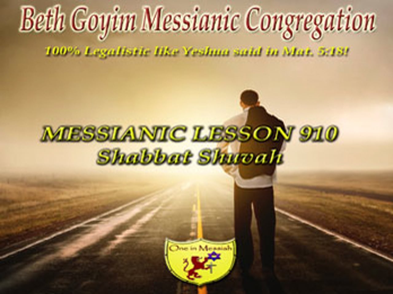 BGMCTV MESSIANIC LESSON 910 SHABBAT SHUVAH