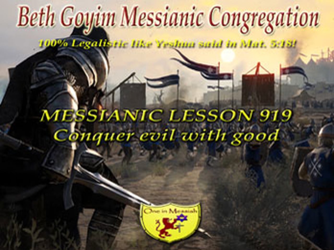 BGMCTV MESSIANIC LESSON 919 CONQUER EVIL WITH GOOD