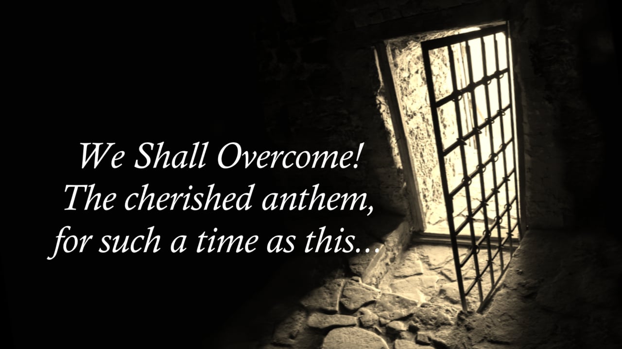 WE SHALL OVERCOME with Honor & Remembrance of our Politically Persecuted