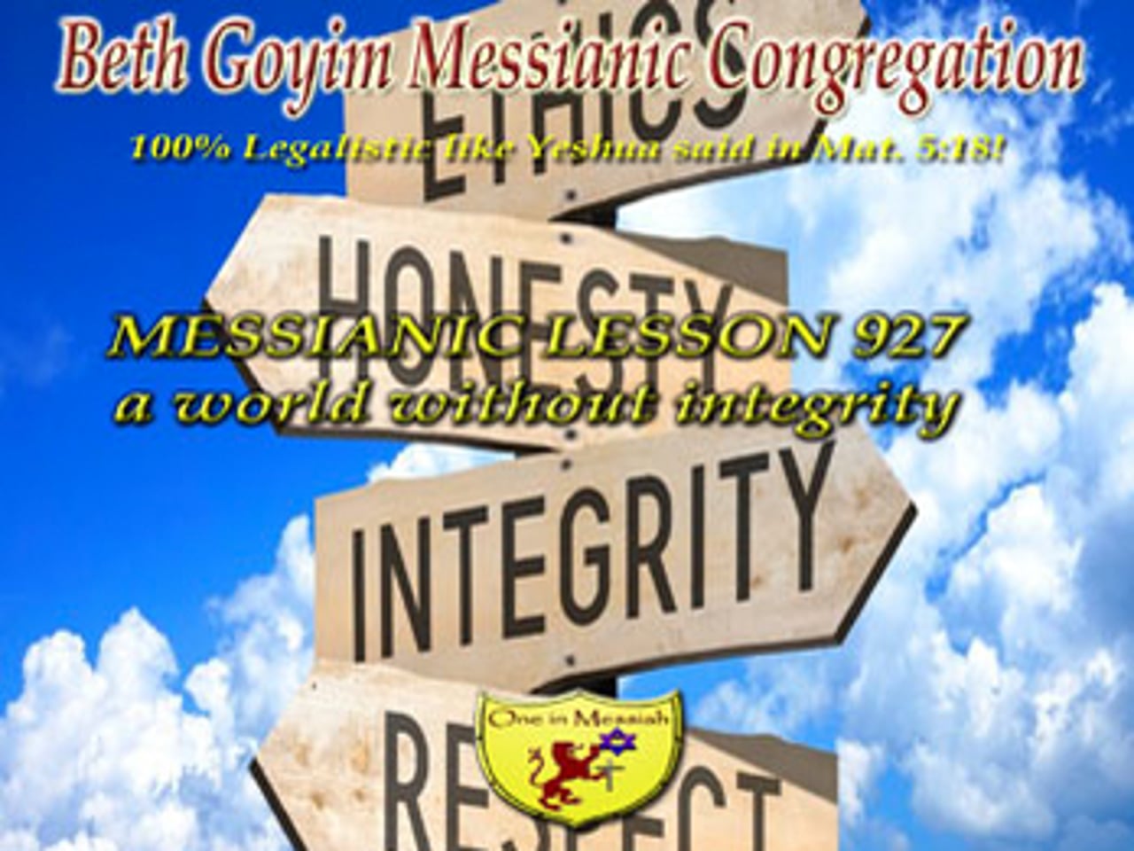 BGMCTV MESSIANIC LESSON 927 A WORLD WITHOUT INTEGRITY