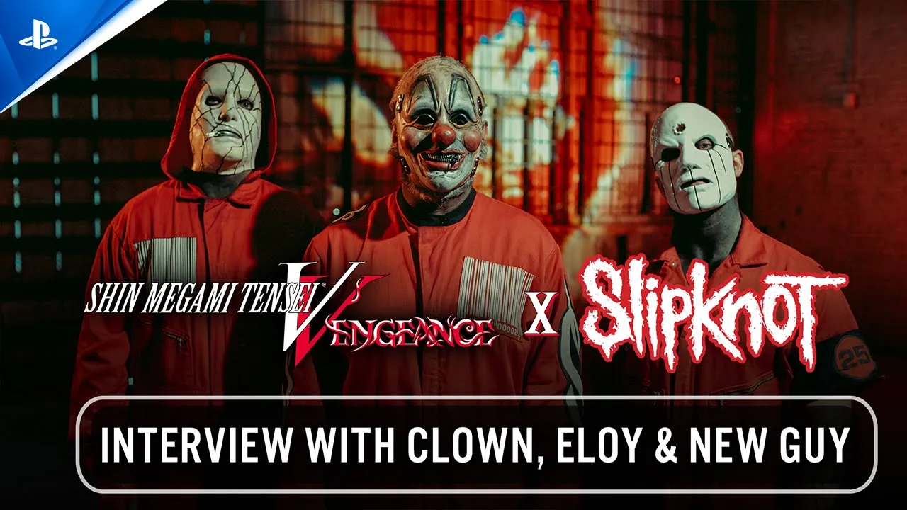 Shin Megami Tensei V: Vengeance - @Slipknot: Clown, New Guy, & Eloy Interview | PS5 & PS4 Games