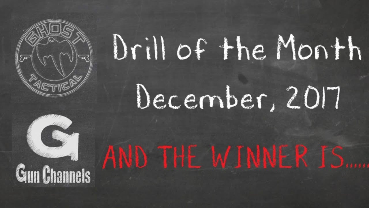 Ghost Tactical Drill of the Month:  December 2017 (Dot Torture Test)  Winner Anouncement