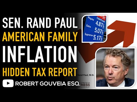 RAND PAUL Publishes HIDDEN TAX Report on INFLATION for 2022 - TAX THE RICH MY A*%!!
