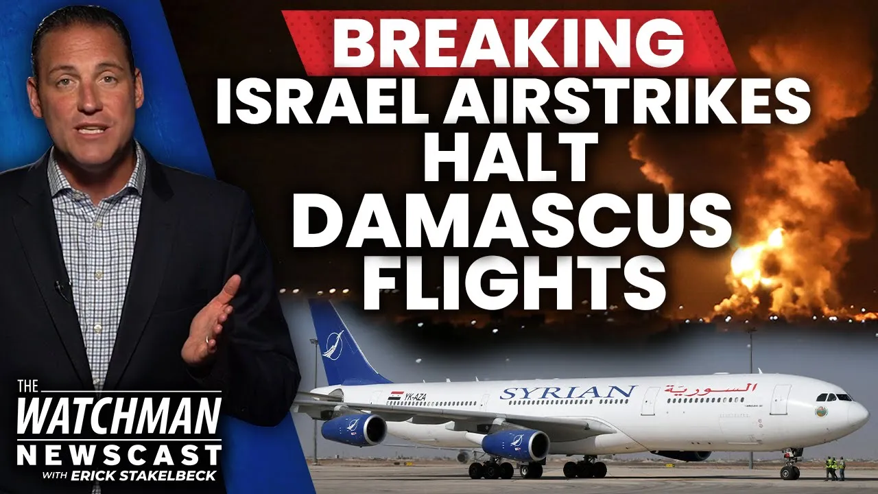 Israel Airstrikes SHUT DOWN Damascus Airport; Iran Weapons Shipments Targeted? | Watchman Newscast