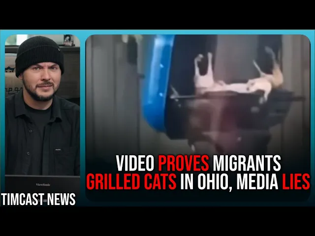 VIDEO PROOF That Migrants GRILLED CATS In Ohio, Democrats REFUSE To Accept PROOF Trump WAS RIGHT