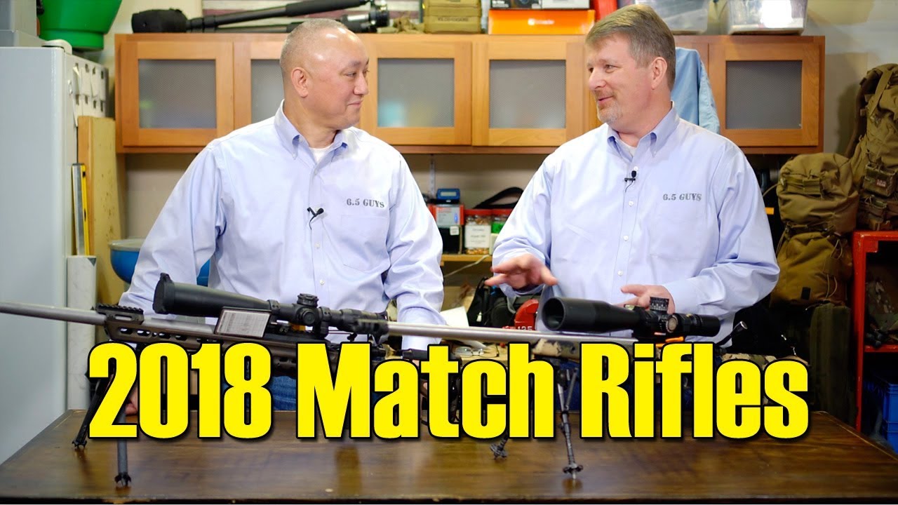S5 - 08 - 2018 Match Rifles