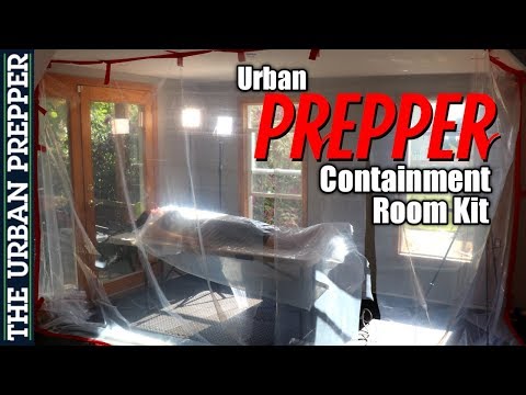 DIY Containment/Quarantine Room Kit for Disaster Preparedness