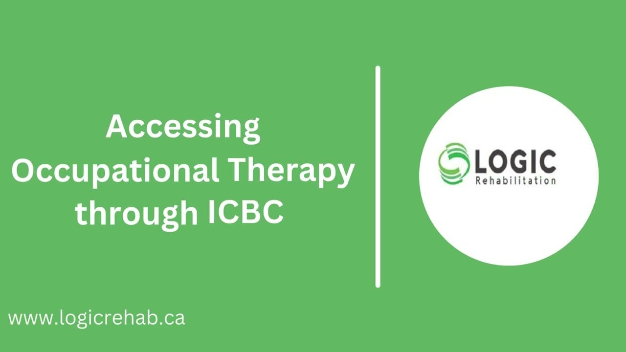 How to Access Occupational Therapy Services through ICBC