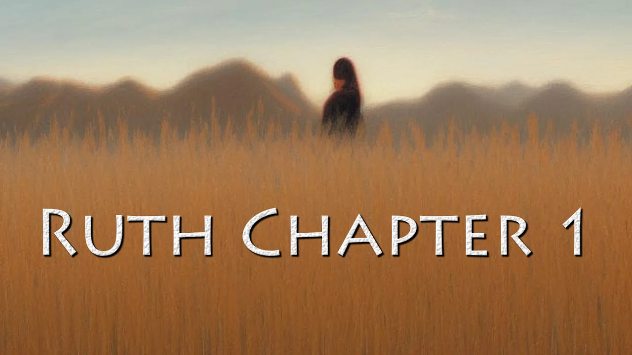 Ruth Chapter 1 | Verse by Verse Bible Preaching
