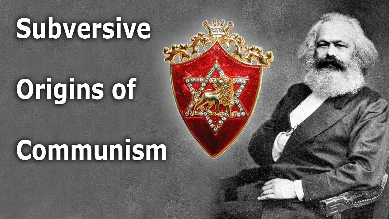 Subversive Origins of Communism - ROBERT SEPEHR