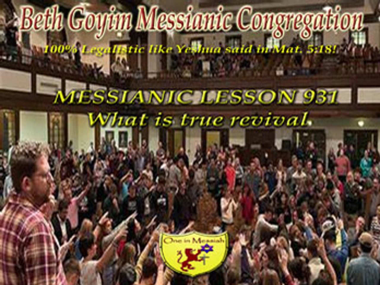BGMCTV MESSIANIC LESSON 931 WHAT IS TRUE REVIVAL