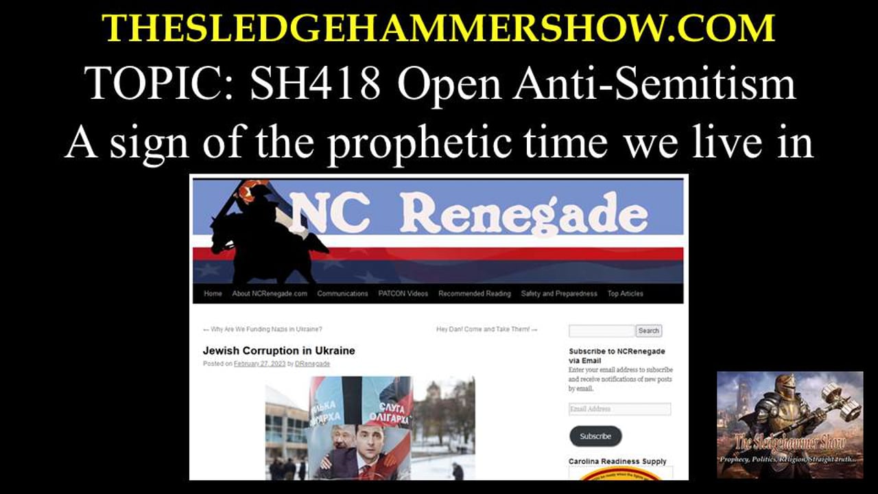 the SLEDGEHAMMER show SH418 Open Anti-Semitism.wmv