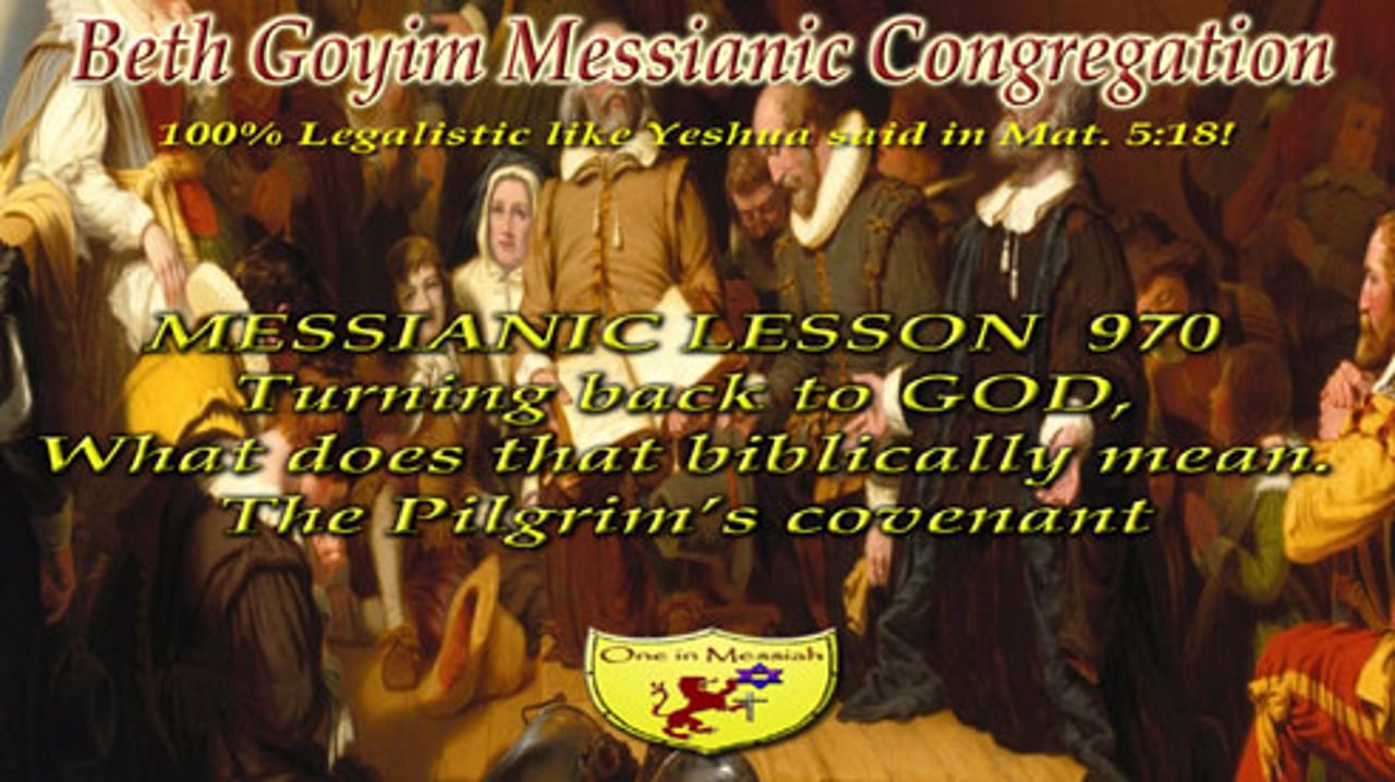BGMCTV MESSIANIC LESSON 970 TURNING BACK TO GOD