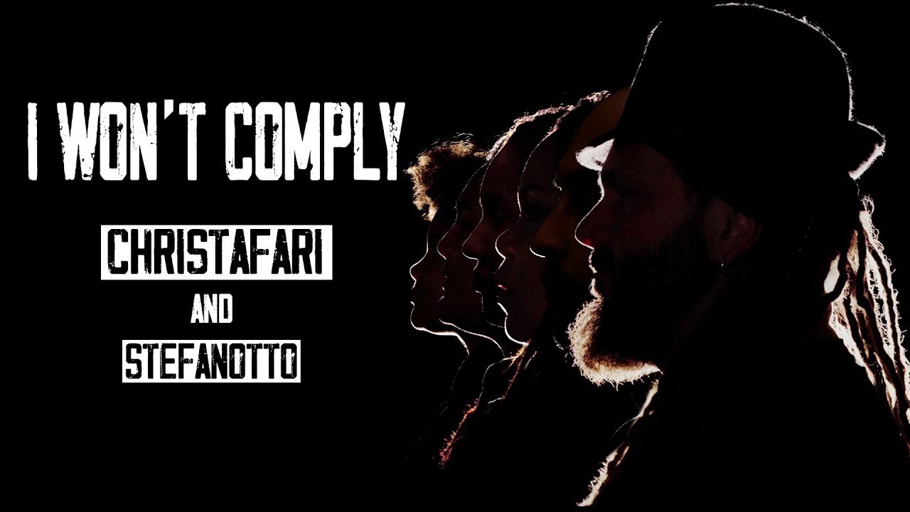 Christafari - I Won't Comply (Official Music/Lyric Video) Feat. StefanOtto