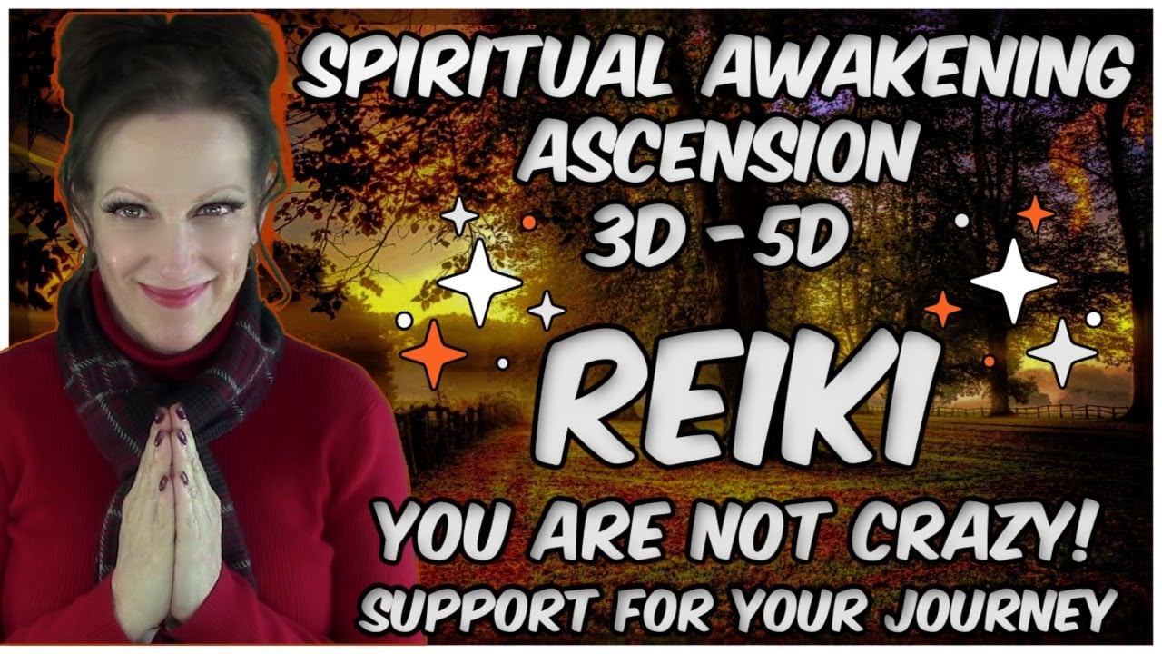 Reiki / The Spiritual Awakening Process / Tips & Transformation For Navigating 5D + More