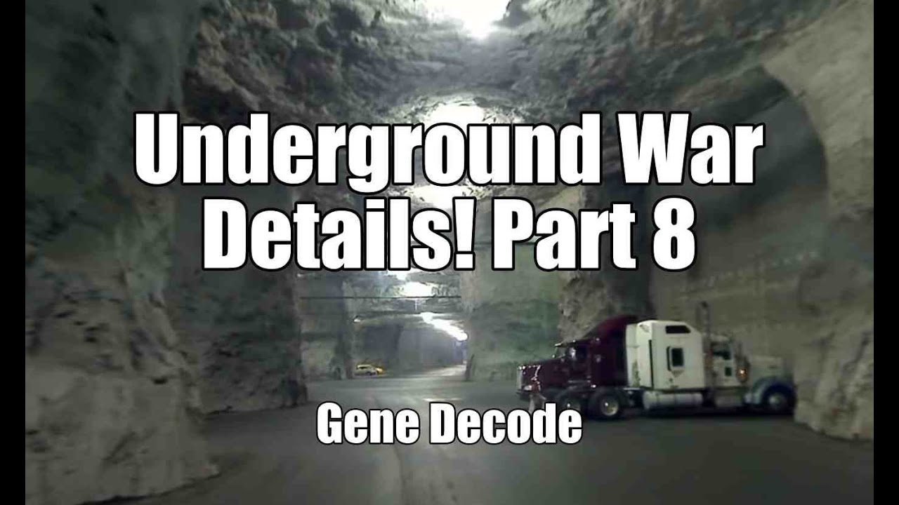 1 of 2 - Best of "Underground War Details! Part 8" - Gene Decode - B2T Show _Also focus on CANADA