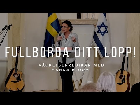 FULLBORDA DITT LOPP! - Hanna Bloom - Vetlanda Friförsamling