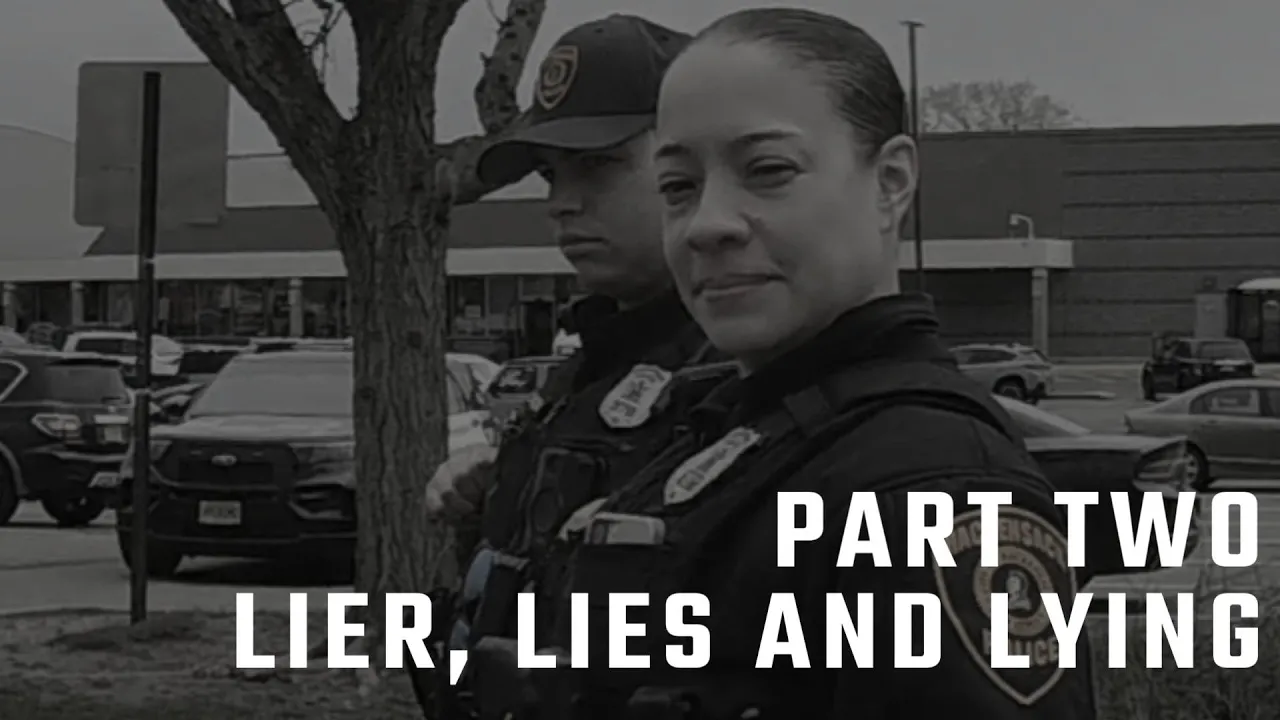 Lier, Lies And Lying — Part 2 [Police Called]