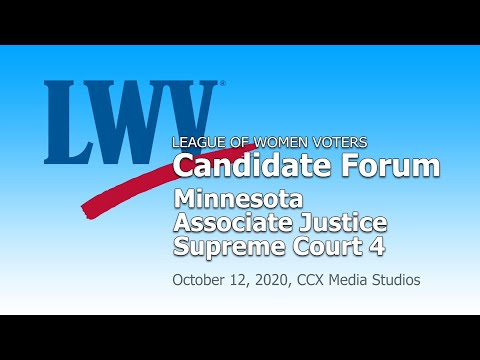 LWV Candidate Forum - Minnesota Associate Justice Supreme Court 4