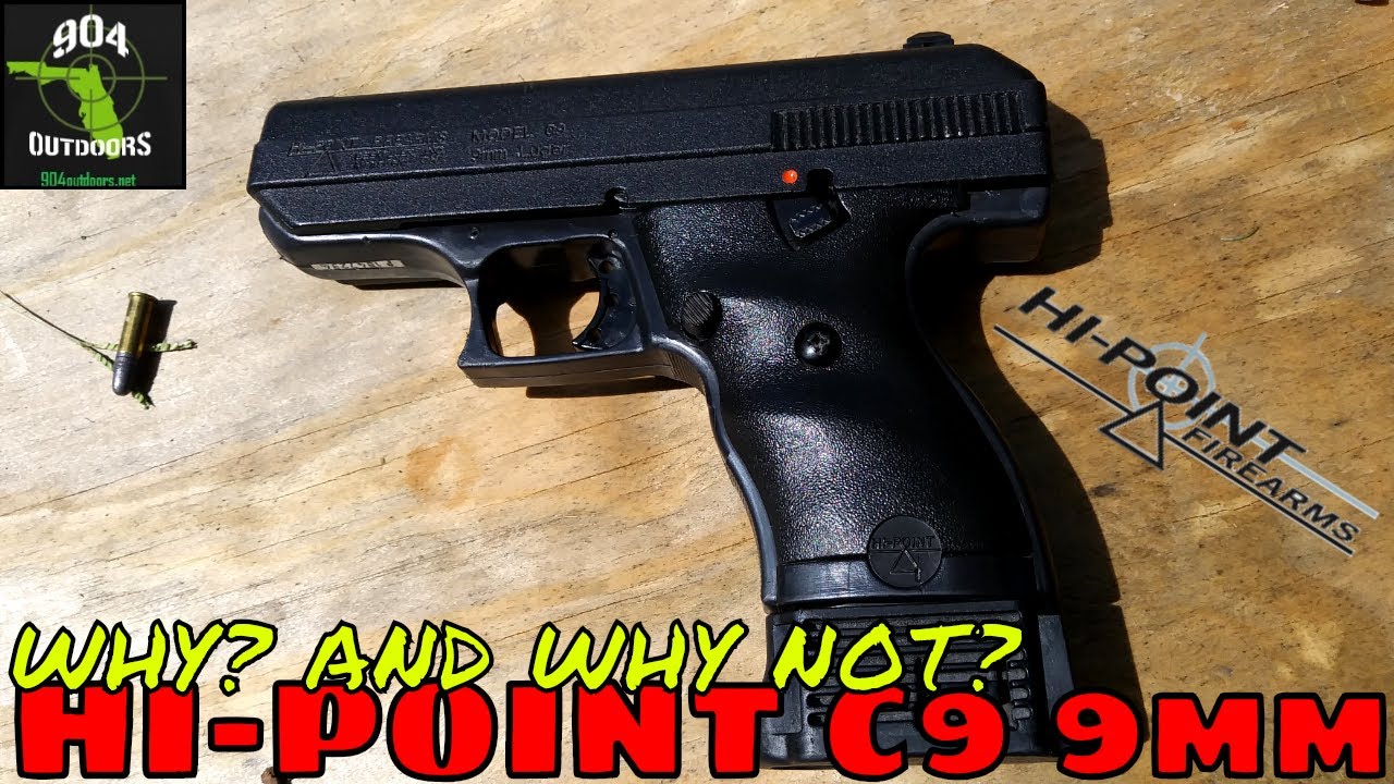 Hi-Point C9 9mm - Why? And Why Not? With Guest IV8888