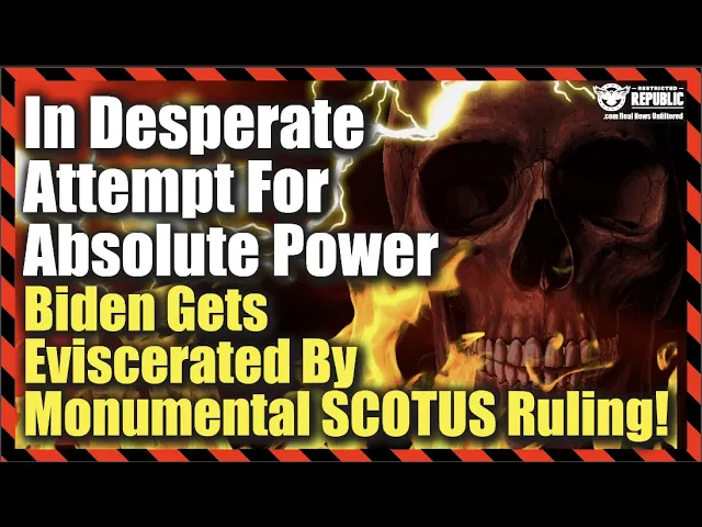 In Desperate Attempt For Power Biden Gets Eviscerated By Monumental SCOTUS Ruling!