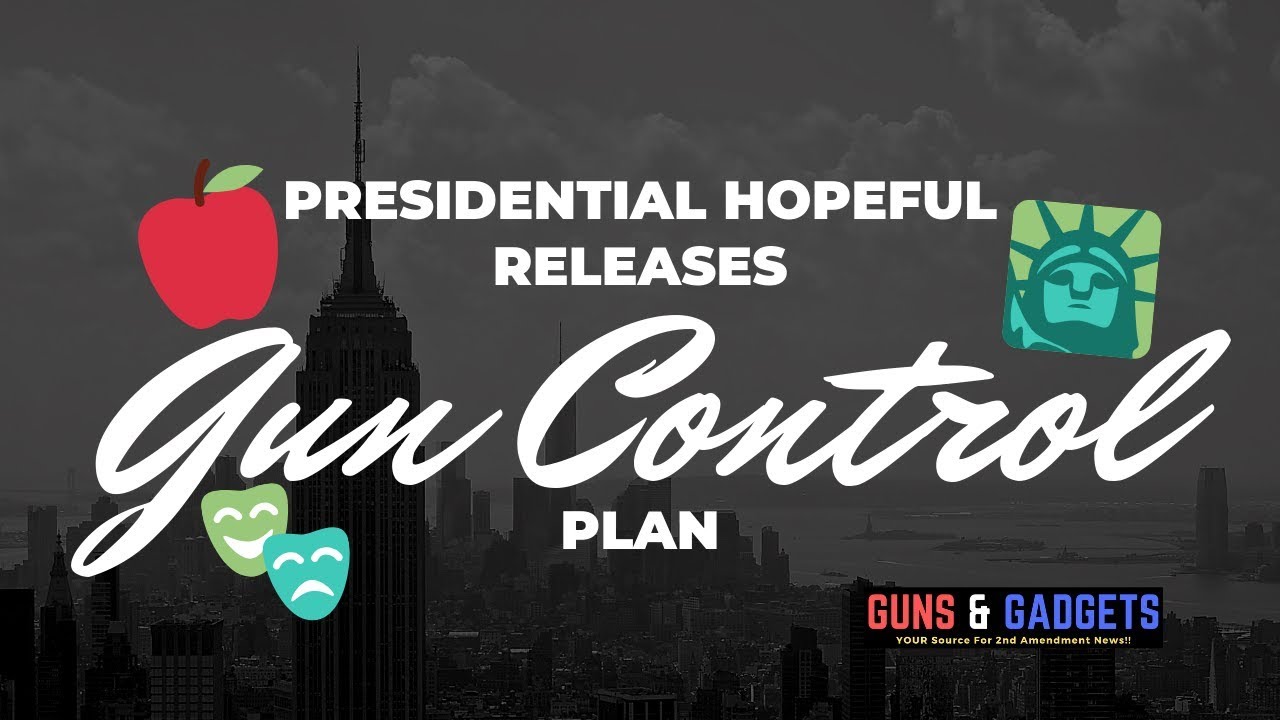 Presidential Hopeful Releases Gun Control Plan