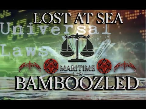 COG - We are Under Maritime Law (Lost at Sea), Committing Fraud, & Legal Bond via Birth Certificate