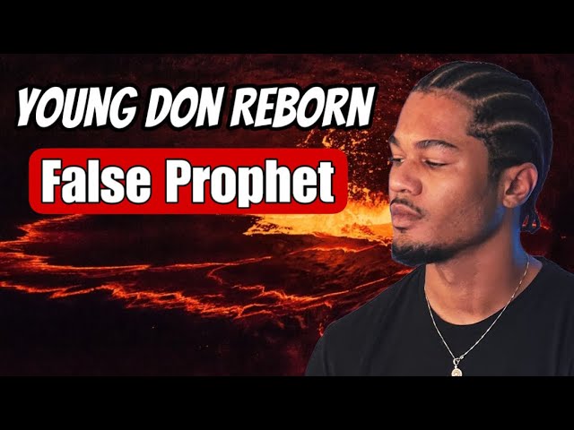Young Don Reborn False Prophet