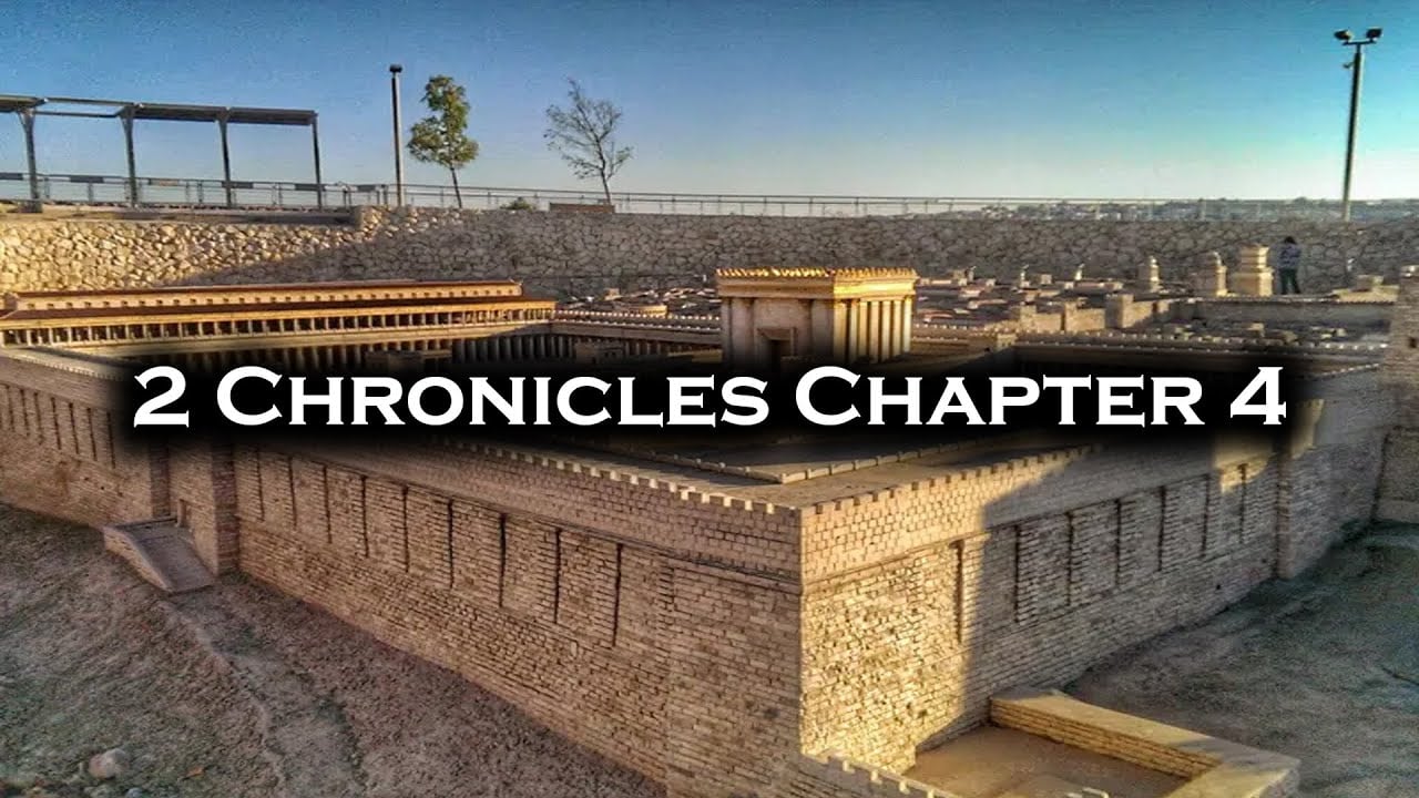 2 Chronicles Chapter 4 | Pastor Anderson